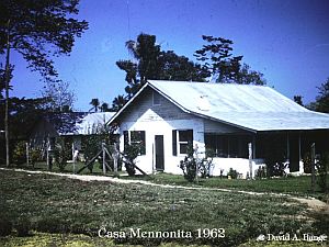 Casa menonita en 1962